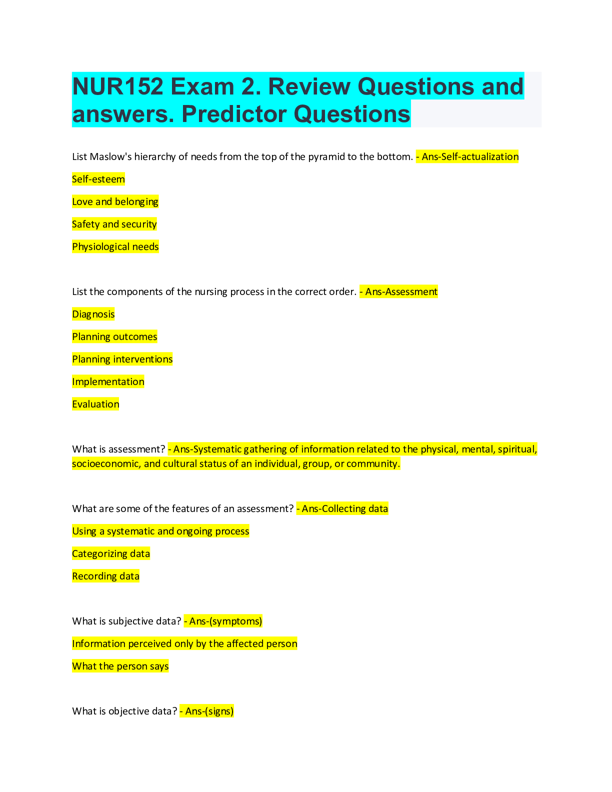 Preview of NUR152 Exam 2. Review Questions and answers. Predictor Questions